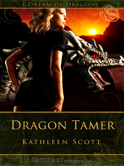 Title details for Dragon Tamer by Kathleen Scott - Available